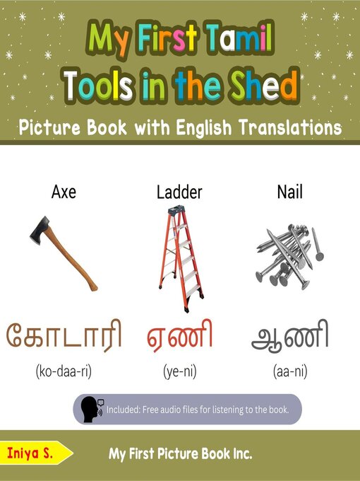 Title details for My First Tamil Tools in the Shed Picture Book with English Translations by Iniya S. - Available